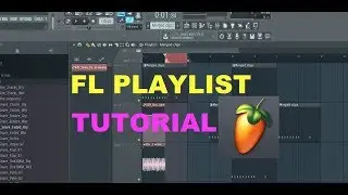 FL Studio Playlist Tutorial 15 Min!