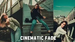 Cinematic Fade Lightroom Preset | Lightroom Mobile Preset | Free DNG | Blogger Presets