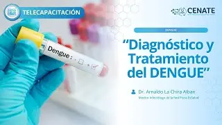 Diagnóstico y Tratamiento del DENGUE