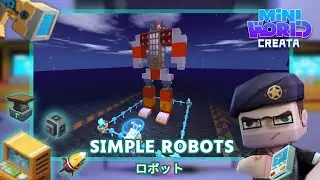 Mini World : How to make a simple robot [Experiment 1]