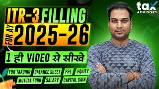 ITR 3 FIlling Online 2025-26 | How to File ITR 3 for AY 2025-26 | ITR3 e filling 2025-26 | F&O Loss