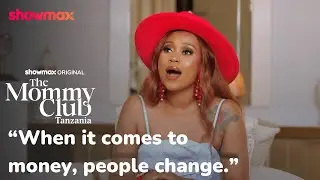 Where is our Money, Rose?  | The Mommy Club Tanzania | S1E13| Showmax Original