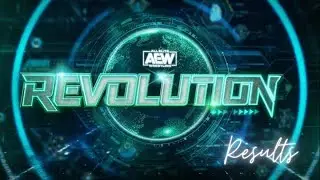 AEW Revolution 2022 Results