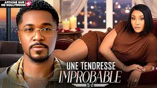 UNE TENDRESSE IMPROBABLE (Ochiaga Christian, Jennifer Obodo) : Film Nigerian En Francais Complete