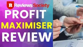 Profit Maximiser Review |