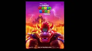 Mario movie posters Bowser 🐢
