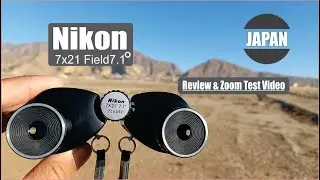Nikon 7x21 Field 7.1 Binocular Review and Zoom Test Video