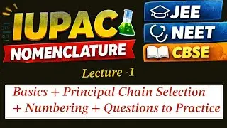 Let’s Study IUPAC Nomenclature 