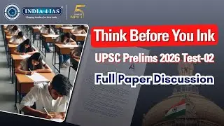 Think Before You Ink | Test-02 | Polity |  UPSC Prelims Test Series 2026 Approach Discussion