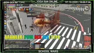 YOGA RAN ONLINE: HYBRID BRAWLER [POW-DEX-INT] TYPE - SCHOOL WARS #1