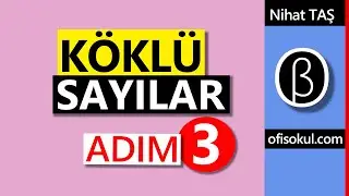 08124 | KÖKLÜ SAYILAR 3 | Köklü Sayı Sorularını Nasıl Çözersin?