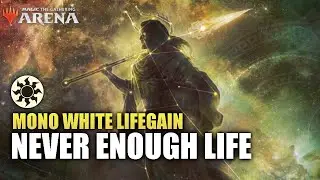 MONOWHITE STANDARD LIFEGAIN TIER 0 Deck great for climbing the Ladder [MTG ARENA]