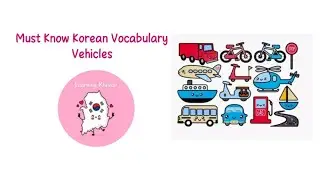Vehicles Name in Korean | Korean Vocabulary | Korean Vehicles Name✨