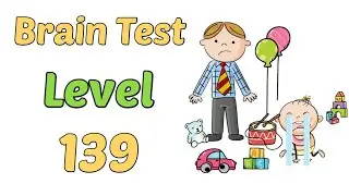 Brain Test Level 139 oh man she's crying again walkthrough answer