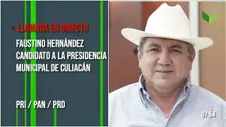 Entrevista con Faustino Hern&aacute;ndez candidato a la presidencia Municipal de Culiac&aacute;n