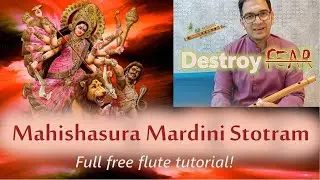 NAVRATRI SPECIAL: Learn Mahishasura Mardini Stotram on flute