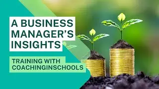School Business Manager: Coachinginschools is Empowering, Insightful & Great Value for Money!
