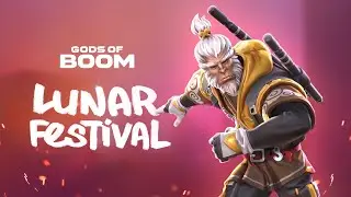 Lunar Festival 2021 &ndash; Gods of Boom
