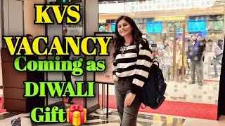 KVS VACANCY 2025 UPDATE #kvs #kvstgtpgt #kvsprt #kvs_prt #kvsteacher #kvsvacancy 
