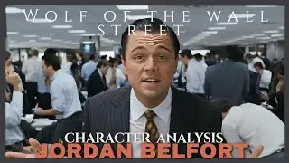 Jordan Belfort | Character analysis