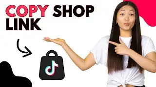 Как скопировать ссылку на магазин TikTok (лучший способ)