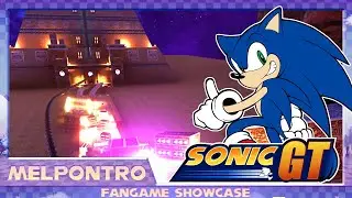WELCOME TO THE GRAND TOUR - SONIC GT - FANGAME SHOWCASE