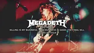 Megadeth - The Final Kill (KIMB Reissue Out Now)