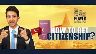 HOW CAN YOU GET TURKISH CITIZENSHIP?