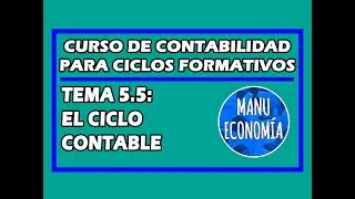 CONTABILIDAD 5.5- EL CICLO CONTABLE
