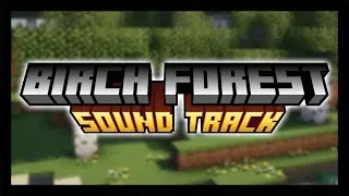 i made a soundtrack just for the birch forest