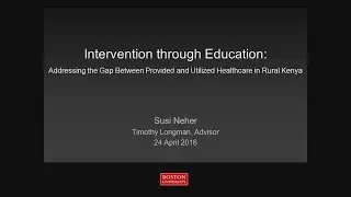 Intervention Through Education: The Gap in Health-Seeking Behavior Kenya