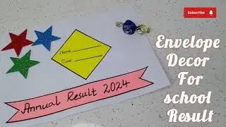 Result Envelope Decoration Idea | Envelope Decoration Ideas For Students |@MuntahaImaginativeCraft..