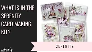 What's in the February Card Making Kit?  Serenity Uniquely Creative