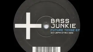 Bass Junkie - System Punisher ( Vocal )