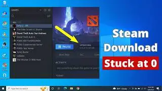 ИСПРАВЛЕНО! &mdash; Загрузка Steam зависла на отметке 0 байт или 0 процентов