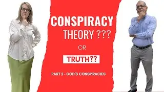 Conspiracy Theory or Truth?  - Part 2 - 