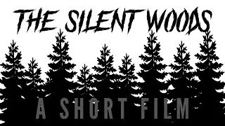 The Silent Woods - Short Film | Hertford Regional College
