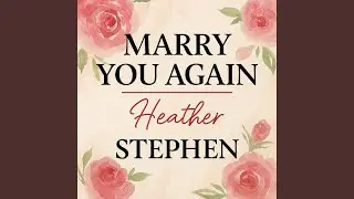 Marry You Again
