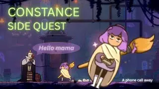 Constance - Side quest - A phone call away โทรเพียงสายเดียว