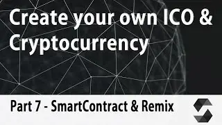Create your own Cryptocurrency & ICO Webpage [Part 7] - Writing first SmartContract