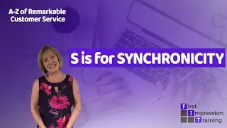 A-Z of Remarkable Customer Service: S is for Synchronicity
