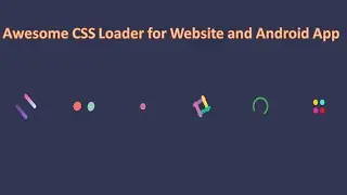How to make Awesome CSS loader | for your website and android app | HTML CSS