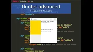 Tkinkter advanced: listbox + textbox in 2 frames (part 1)