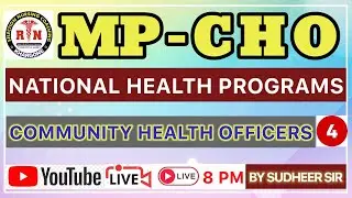 National Health Programs | MP CHO Most important MCQ's | Selection Nursing Coaching | By Sudheer Sir
