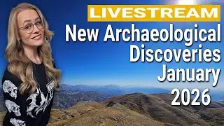 New Archaeological Discoveries Of January 2026 | Livestream