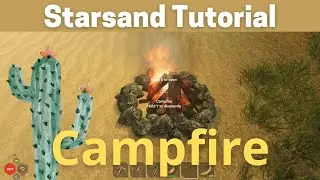 Starsand Campfire Tutorial