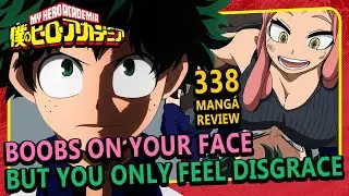 A IRA DE DEKU (My Hero Academia 338 | Mang&aacute; Review)