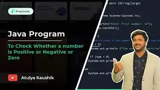 Java Program to Check Whether a Number is Positive or Negative or Zero | PrepInsta