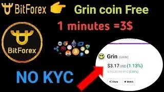 Bitforex $12360 Grin coin listed on CMC Join No KYC limited Airdrop