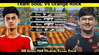Vexe Insane 1v4 Clutch Against Team Soul😱|Team Soull Vs OrangeRock Intense Fight | Vexe On 🔥